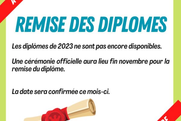 Prochainement remise des diplômes